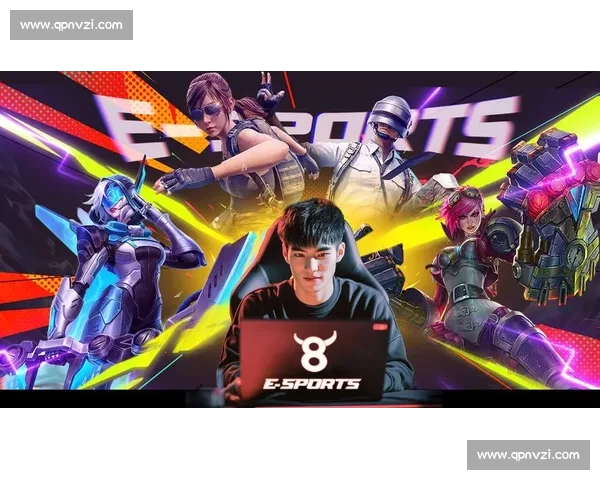 《探索电竞直播APP新趋势 打造全新观赛体验与互动模式》